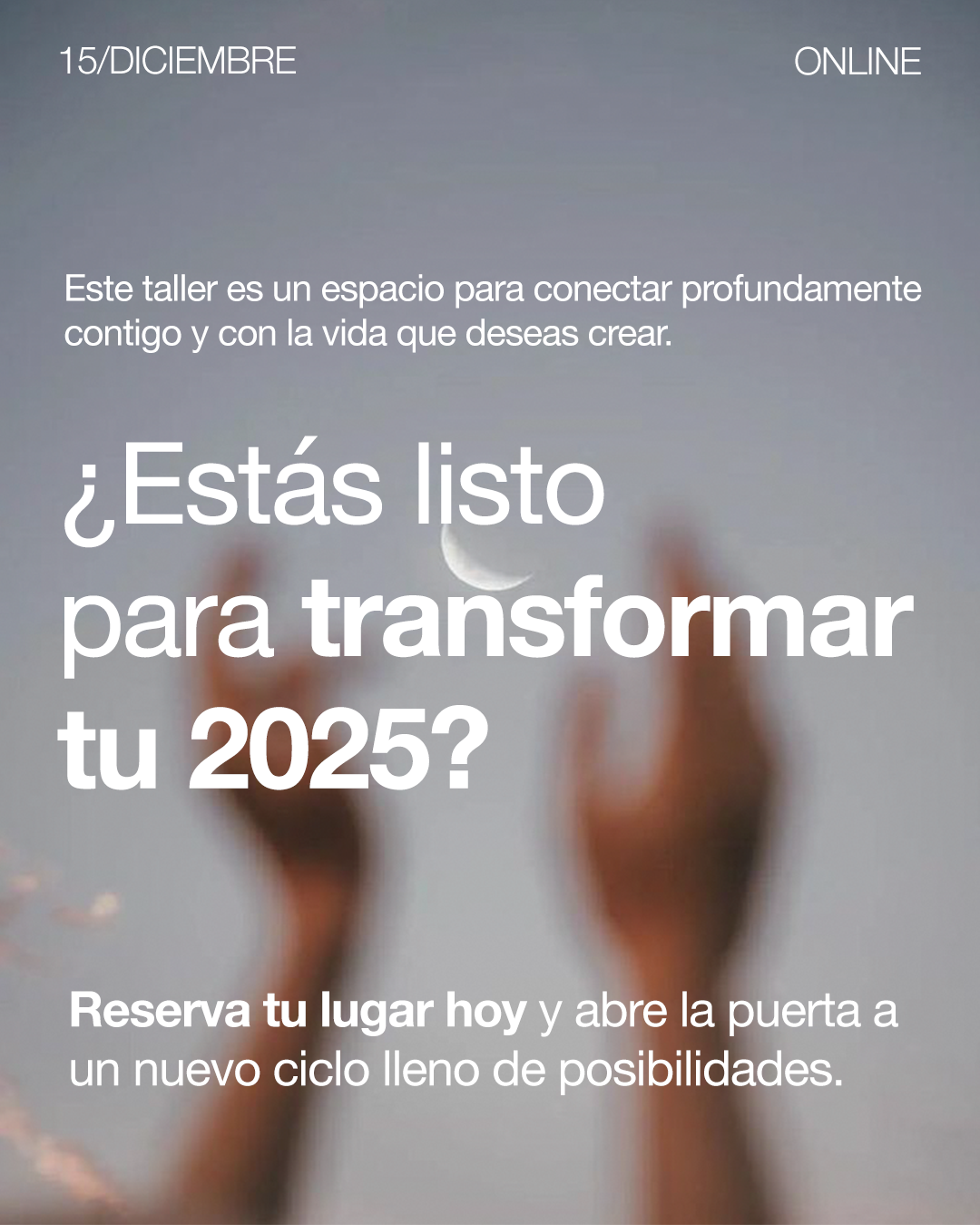 Taller Online: Cierra el año, Crea tu 2025